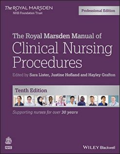 The Royal Marsden Manual of Clinical Nursing Procedures, Professional Edition (Royal Marsden Manual Series) 10th Edition  (EPUB3)