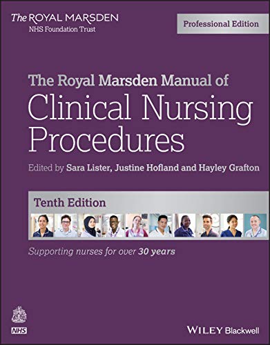 The Royal Marsden Manual of Clinical Nursing Procedures, Professional Edition (Royal Marsden Manual Series) 10th Edition (EPUB3)