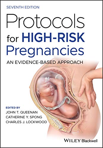 Protocols for High-Risk Pregnancies: An Evidence-Based Approach, 7th Edition (Original PDF from Publisher)