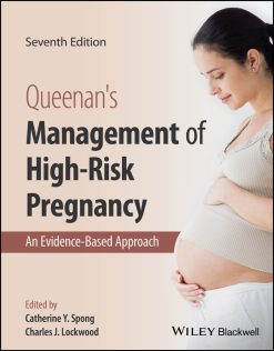 Queenan’s Management of High-Risk Pregnancy, 7th Edition (Original PDF from Publisher)