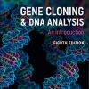 Gene Cloning and DNA Analysis: An Introduction, 8th Edition (Original PDF from Publisher)