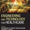 Engineering and Technology for Healthcare (Original PDF from Publisher)