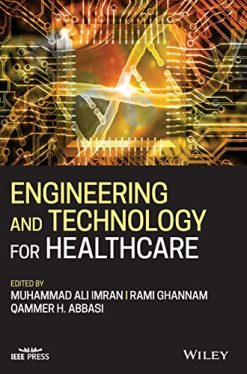 Engineering and Technology for Healthcare  (Original PDF from Publisher)