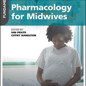 Fundamentals of Pharmacology for Midwives (Original PDF from Publisher)