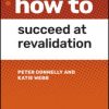 How to Succeed at Revalidation (Original PDF from Publisher)