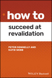 How to Succeed at Revalidation (Original PDF from Publisher)