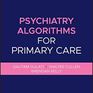 Psychiatry Algorithms for Primary Care (Original PDF from Publisher)