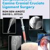Complications in Canine Cranial Cruciate Ligament Surgery (AVS Advances in Veterinary Surgery) (Original PDF from Publisher)