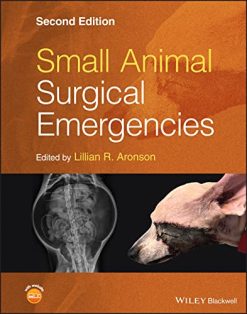 Small Animal Surgical Emergencies, 2nd Edition (Original PDF from Publisher)