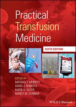 Practical Transfusion Medicine, 6th Edition (Original PDF from Publisher)