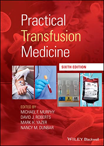 Practical Transfusion Medicine, 6th Edition (Original PDF from Publisher)