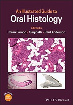 An Illustrated Guide to Oral Histology (Original PDF from Publisher)