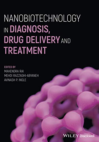 Nanobiotechnology in Diagnosis, Drug Delivery and Treatment (Original PDF from Publisher)