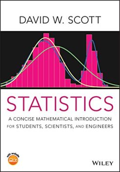 Statistics: A Concise Mathematical Introduction for Students, Scientists, and Engineers (Original PDF from Publisher)