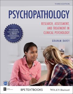 Psychopathology: Research, Assessment and Treatment in Clinical Psychology (BPS Textbooks in Psychology), 3rd Edition (EPUB)