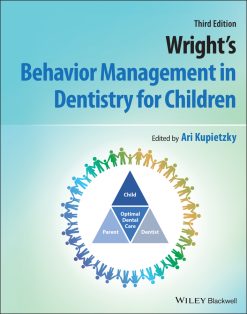 Wright’s Behavior Management in Dentistry for Children, 3rd Edition (EPUB)
