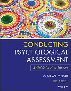 Conducting Psychological Assessment: A Guide for Practitioners, 2nd Edition (Original PDF from Publisher)