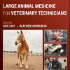 Large Animal Medicine for Veterinary Technicians, 2nd Edition (Original PDF from Publisher)