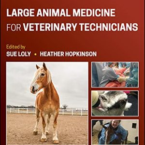 Large Animal Medicine for Veterinary Technicians, 2nd Edition (Original PDF from Publisher)