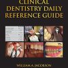 Clinical Dentistry Daily Reference Guide (Original PDF from Publisher)
