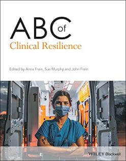 ABC of Clinical Resilience (ABC Series) (Original PDF from Publisher)