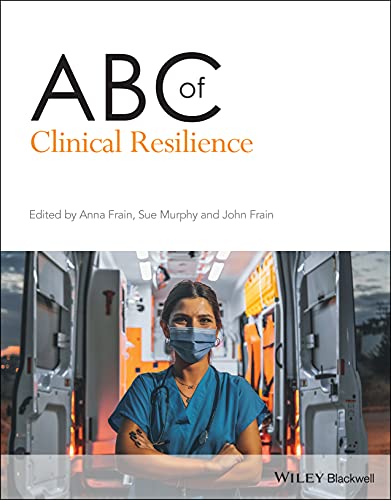 ABC of Clinical Resilience (ABC Series) (Original PDF from Publisher)