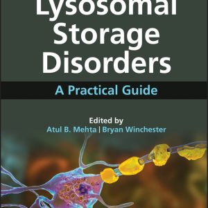 Lysosomal Storage Disorders: A Practical Guide, 2nd Edition (EPUB)