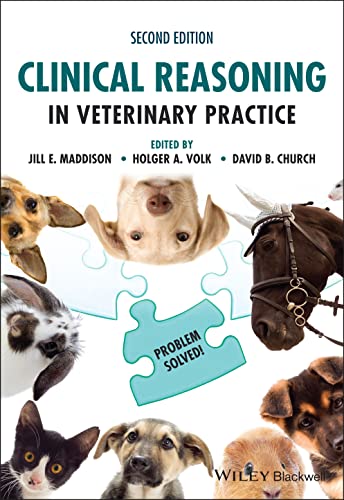 Clinical Reasoning in Veterinary Practice: Problem Solved!, 2nd Edition (Original PDF from Publisher)