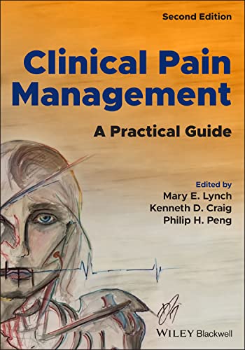 Clinical Pain Management: A Practical Guide, 2nd Edition (Original PDF from Publisher)