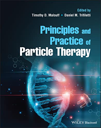 Principles and Practice of Particle Therapy (Original PDF from Publisher)