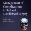 Management of Complications in Oral and Maxillofacial Surgery, 2nd Edition (EPUB)