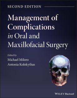 Management of Complications in Oral and Maxillofacial Surgery, 2nd Edition (EPUB)