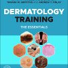 Dermatology Training: The Essentials (Original PDF from Publisher)