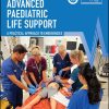 Advanced Paediatric Life Support: A Practical Approach to Emergencies, 7th Edition (EPUB)