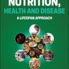 Nutrition, Health and Disease (3rd ed.) (Original PDF from Publisher)