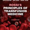 Rossi’s Principles of Transfusion Medicine, 6th edition (Original PDF from Publisher)
