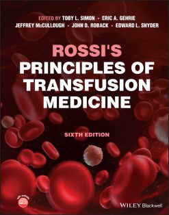 Rossi’s Principles of Transfusion Medicine, 6th Edition (EPUB)