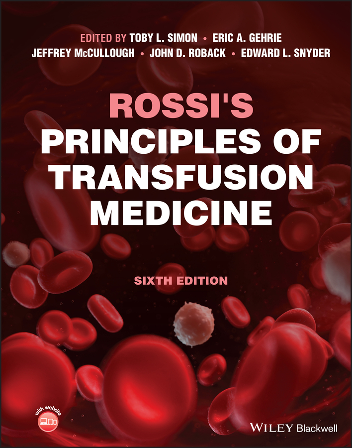 Rossi’s Principles of Transfusion Medicine, 6th Edition (EPUB)