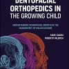 Dentofacial Orthopedics in the Growing Child: Understanding Craniofacial Growth in the Management of Malocclusions (Original PDF from Publisher)