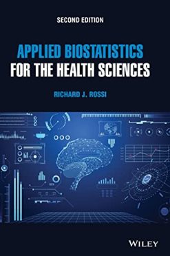 Applied Biostatistics for the Health Sciences, 2nd Edition (Original PDF from Publisher)