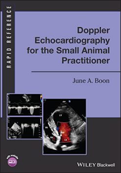 Doppler Echocardiography for the Small Animal Practitioner (Rapid Reference) (Original PDF from Publisher)
