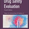 Drug Safety Evaluation, 4th Edition (EPUB)