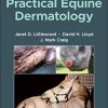 Practical Equine Dermatology, 2nd Edition (Original PDF from Publisher)