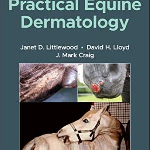Practical Equine Dermatology, 2nd Edition (Original PDF from Publisher)