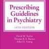 The Maudsley Prescribing Guidelines in Psychiatry, 14th edition (Original PDF from Publisher)
