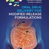 Oral Drug Delivery for Modified Release Formulations (Original PDF from Publisher)