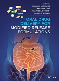 Oral Drug Delivery for Modified Release Formulations (Original PDF from Publisher)