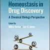 Protein Homeostasis in Drug Discovery: A Chemical Biology Perspective, 1st edition (EPUB)
