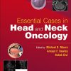 Essential Cases in Head and Neck Oncology (Original PDF from Publisher)