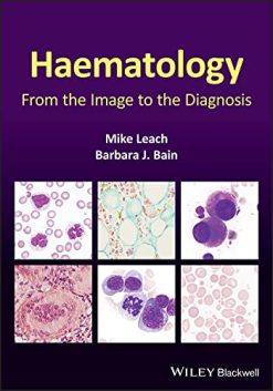 Haematology: From the Image to the Diagnosis (Original PDF from Publisher)